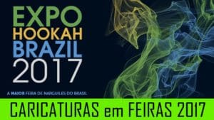 Leia mais sobre o artigo Caricaturas na Expo hookah 2017